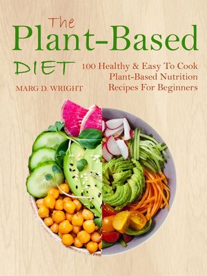 cover image of The Plant-Based Diet CookBook